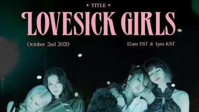 Lời bài hát Lovesick Girls SIÊU HOT của BLACK PINK