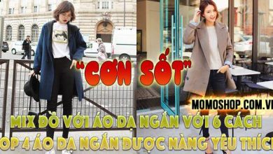 “Cơn Sốt” Mix Đồ Với Áo Dạ Ngắn với 6 cách đơn giản + Top 4 áo dạ ngắn được nàng yêu thích