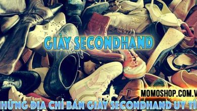 “XỊN” Giày Secondhand Là Gì ? Những địa chỉ bán giày secondhand uy tín, chất lượng