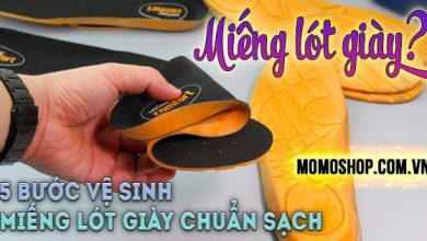 “Biết tuốt” Những công dụng và cách chọn Miếng Lót Giày như thế nào là tốt? 5 bước vệ sinh miếng lót giày chuẩn sạch