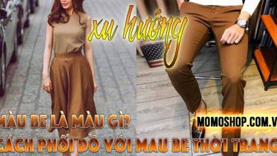 “XU HƯỚNG” Màu Be Là Màu Gì? Cách Phối Đồ Với Màu Be thời trang cho nam nữ hot nhất