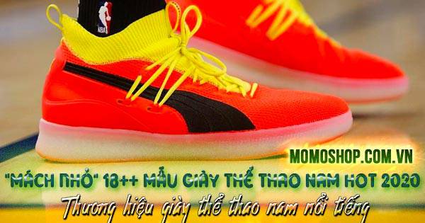 “Mách nhỏ” 18++ Mẫu Giày Thể Thao Nam top hot 2020 + Những thương hiệu giày thể thao nam nổi tiếng