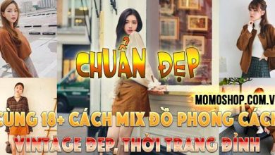 “CHUẨN ĐẸP” cùng 18+ cách Mix Đồ Phong Cách Vintage đẹp, thời trang ĐỈNH