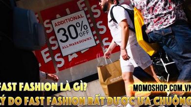 “TOP” Fast Fashion Là Gì? Lý do fast fashion rất được ưa chuộng ngày nay