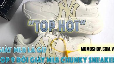 “TOP HOT” Giày MLB là gì? Top 9 đôi giày MLB Chunky Sneaker bán chạy hiện nay