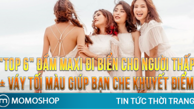 “TOP 6” Đầm Maxi Đi Biển Cho Người Thấp + Váy tối màu giúp bạn che khuyết điểm