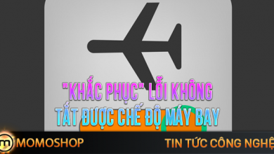 “KHẮC PHỤC” Lỗi Không Tắt Được Chế Độ Máy Bay