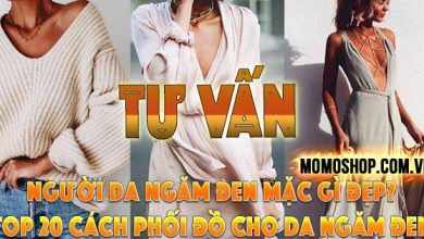 “TƯ VẤN” Người Da Ngăm Đen Mặc Gì Đẹp? Top 20 cách phối đồ cho da ngăm đen thời trang, phong cách