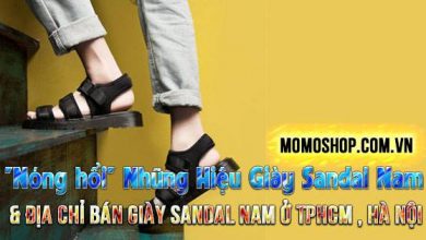 1️⃣ “Nóng hổi” Những Hiệu Giày Sandal Nam & địa chỉ bán ở Tphcm , Hà nội