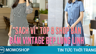 “SẠCH VÍ” TOP 8 Shop Bán Đầm Vintage đẹp lung linh giá siêu rẻ tại TPHCM