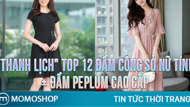 “THANH LỊCH” TOP 12 Đầm Công Sở nữ tính + Đầm Peplum cao cấp