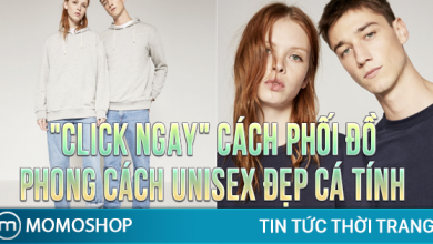 “CLICK NGAY” Cách Phối Đồ Phong Cách Unisex đẹp cá tính cho nam nữ