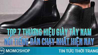 “BỎ TÚI” TOP 7 Thương Hiệu Giày Tây Nam Nổi Tiếng bán chạy nhất hiện nay